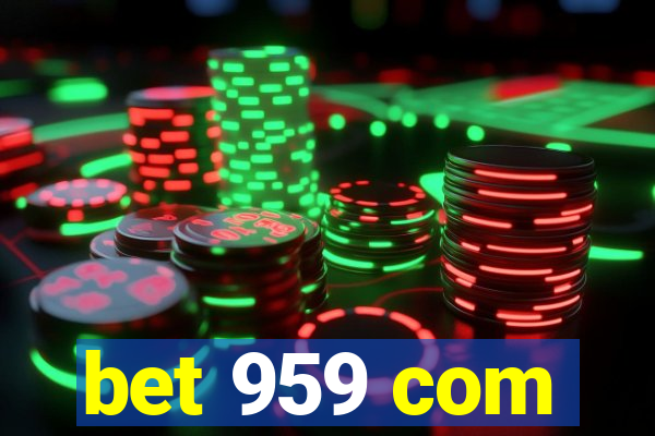 bet 959 com